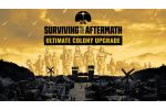 Surviving the Aftermath Ultimate Colony Upgrade