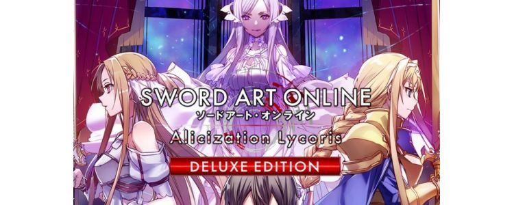 Sword Art Online: Alicization Lycoris Deluxe Edition