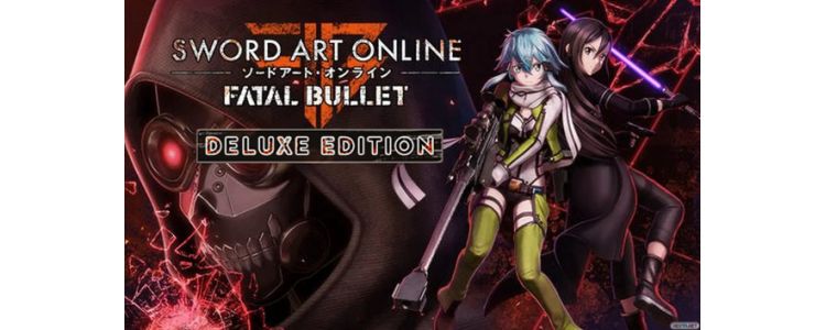 Sword Art Online: Fatal Bullet Deluxe Edition