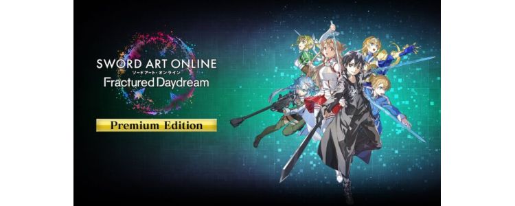 SWORD ART ONLINE Fractured Daydream Premium Edition