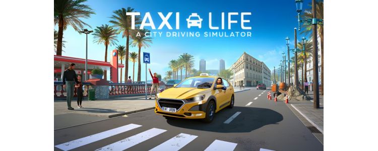 Taxi Life: A City Driving Simulator