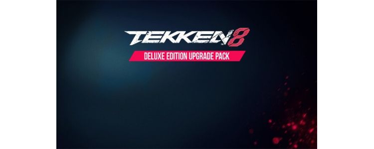 Tekken 8 - Deluxe Edition Upgrade Pack