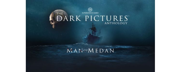 The Dark Pictures Anthology Man Of Medan