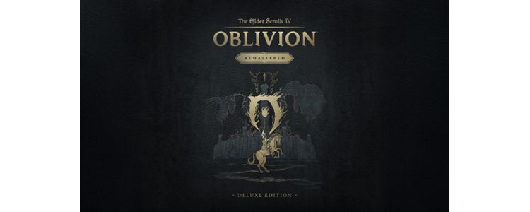 The Elder Scrolls IV: Oblivion Remastered - Deluxe Edition