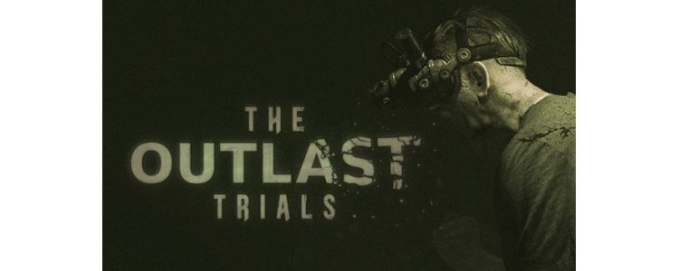 The Outlast Trials