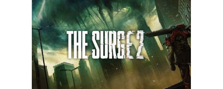 The Surge 2