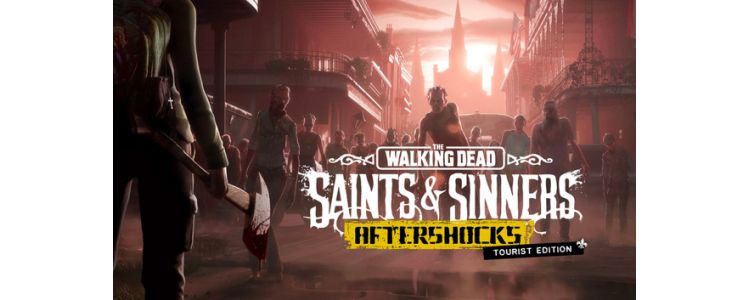 The Walking Dead: Saints & Sinners Tourist Edition