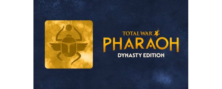 Total War: Pharaoh - Dynasty Edition