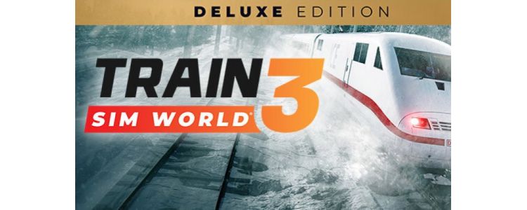 Train Sim World 3 - Deluxe Edition