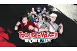 Troublemaker 2 Beyond Dream