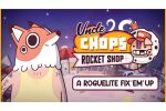 Uncle Chop's Rocket Shop