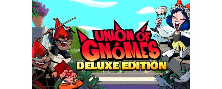 Union of Gnomes - Deluxe Edition