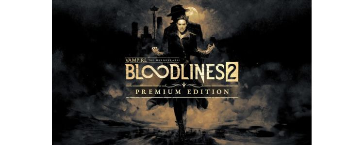 Vampire The Masquerade® Bloodlines 2 Premium Edition