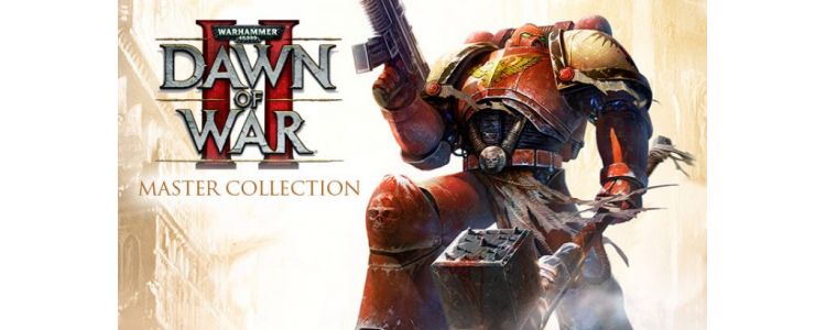 Warhammer 40,000: Dawn of War II Master Collection