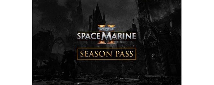 Warhammer 40,000: Space Marine 2 - Season Pass