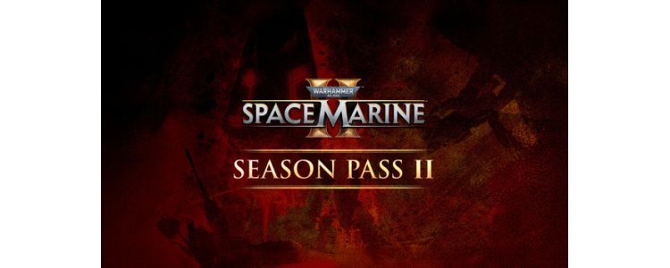 Warhammer 40,000 Space Marine 2 Season Pass 2