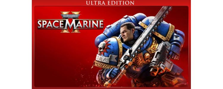 Warhammer 40,000: Space Marine 2 - Ultra Edition