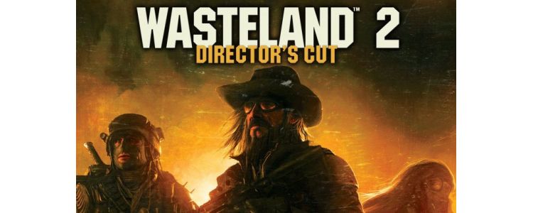 Wasteland 2: Director`s Cut Digital Deluxe Edition