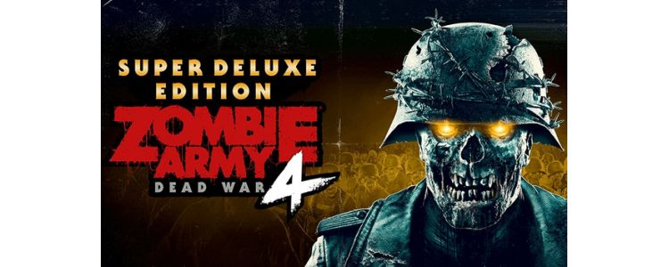 Zombie Army 4: Dead War Super Deluxe Edition