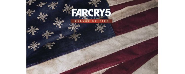 Far Cry 5 – Deluxe Edition